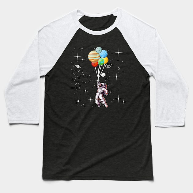 Astronaut holding Planet Balloons Solar System Baseball T-Shirt by Wakzs3Arts